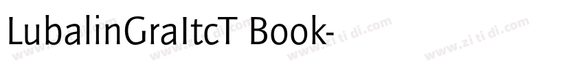 LubalinGraItcT Book字体转换